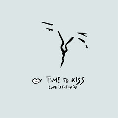 Time to kiss, love is a lyrics  text and  drawing boy and girl kiss