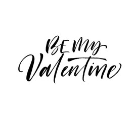 Fototapeta premium Be my Valentine phrase. Vector holiday lettering for Happy Valentine's day.