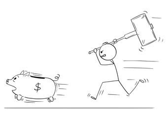 Cartoon stick figure drawing conceptual illustration of angry man or businessman chasing running piggy bank pig with big hammer.