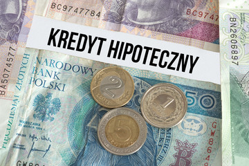 Geldscheine und Münzen Polnische Zloty PLN und ein Hypothekendarlehen - obrazy, fototapety, plakaty