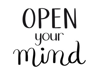 OPEN YOUR MIND hand lettering banner