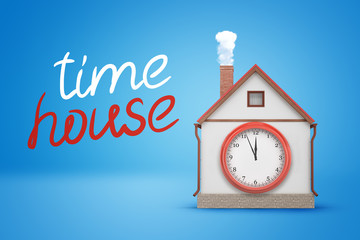 3d rendering of house with smoking chimney and big clock-face on wall and title 'time house' on blue background.