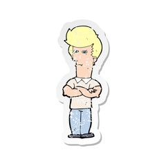 retro distressed sticker of a cartoon man with folded arms