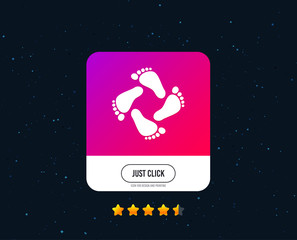Fototapeta na wymiar Baby footprints icon. Child barefoot steps. Toddler feet symbol. Web or internet icon design. Rating stars. Just click button. Vector