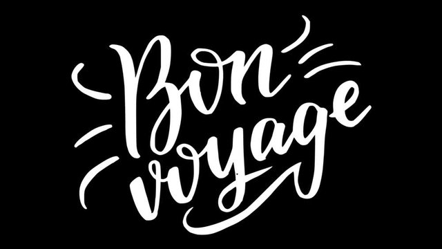 Bon voyage motion graphic handwriting text with decorative elements. Animated calligraphic lettering brush stroke write on effect transparent background. Gradually appearing letters 2d alpha channel