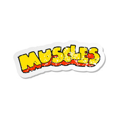 retro distressed sticker of a cartoon muscles symbol