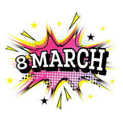 8 March Comic Text in Pop Art Style.