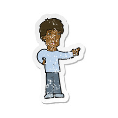retro distressed sticker of a cartoon pointing man