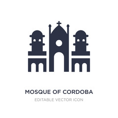 Fototapeta premium mosque of cordoba icon on white background. Simple element illustration from Buildings concept.