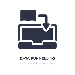 data funnelling icon on white background. Simple element illustration from Education concept.