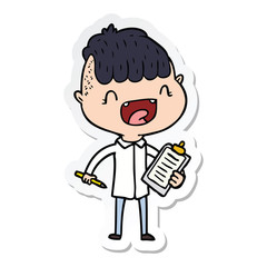 sticker of a cartoon happy boy with clip board laughing