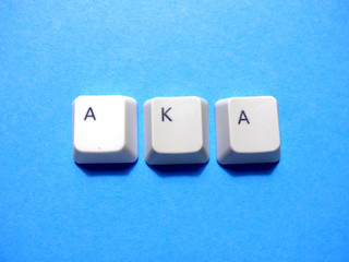 Computer buttons form a AKA (Also Known As) abbreviation. Computer and internet slang.