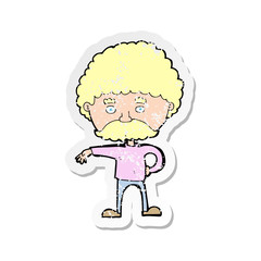 retro distressed sticker of a cartoon man with mustache making camp gesture
