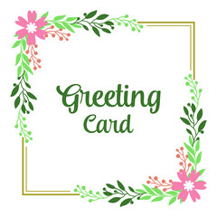 Vector illustration pink flower frame with green leaves for write greeting card