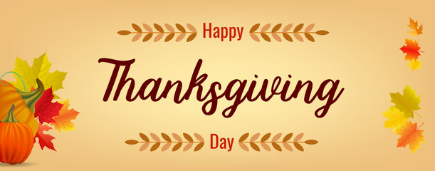 Lettering poster for Thanksgiving day with maple leaves and pumpkin. Vector illustration.