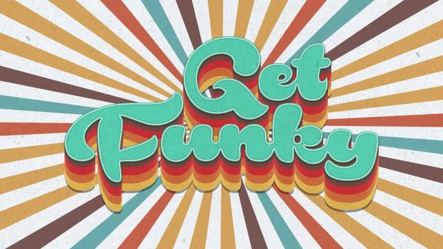 "Get Funky" retro animated text