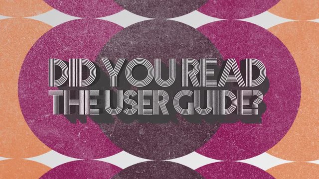 "Did you read the user guide?" funny animated retro text