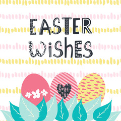 Easter wishes modern calligraphy and eggs and flowers card on textured background. Happy Easter greeting card template