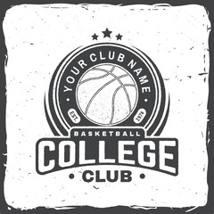 Basketball club badge. Vector illustration. Concept for shirt, print, stamp. Vintage typography design with basketball ring, net and ball silhouette.