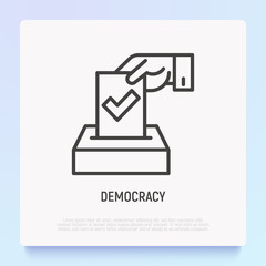 Democracy thin line icon: hand puts ballot with tick in box. Modern vector illustration of election.