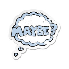 retro distressed sticker of a maybe cartoon symbol