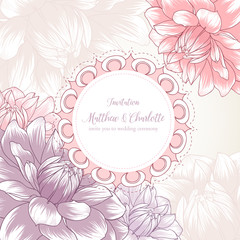 Cute floral frame on a pattern with flowers dahlias. Vector element for design of congratulations, wedding ceremony, invitations to a celebration.