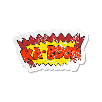 recommend clip art: retro distressed sticker of a cartoon comic book explosion