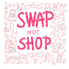 Swap not shop quote. Vector illustration.