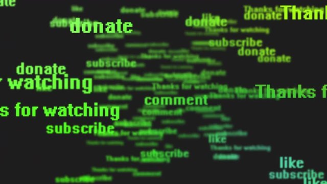 Subscribe, Comment, Donate, Like, Contribute, Thanks for watching - Social Network Background  in 4k