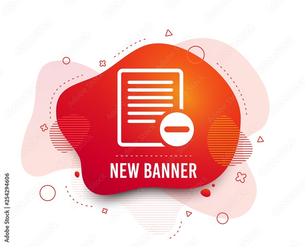 Poster fluid badge. text file sign icon. delete file document symbol. abstract shape. gradient delete icon.
