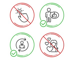 Do or Stop. Person info, Touchpoint and Like icons simple set. Love sign. Refresh user data, Touch technology, Thumbs up. Woman in love. People set. Line person info do icon. Prohibited ban stop
