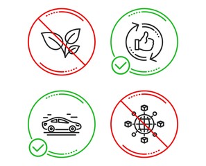 Do or Stop. Leaves, Car and Refresh like icons simple set. Logistics network sign. Grow plant, Transport, Thumbs up counter. International tracking. Line leaves do icon. Prohibited ban stop. Vector