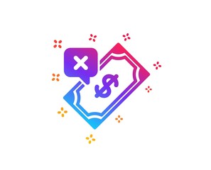 Rejected Payment icon. Dollar money sign. Finance symbol. Dynamic shapes. Gradient design rejected Payment icon. Classic style. Vector