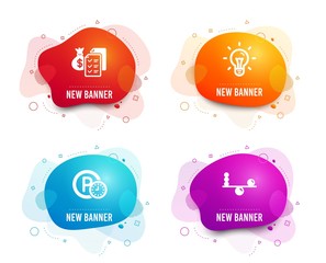 Liquid badges. Set of Accounting wealth, Idea and Parking time icons. Balance sign. Audit report, Light bulb, Park clock. Concentration.  Gradient accounting wealth icon. Flyer fluid design. Vector