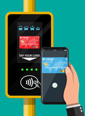 Hand with smartphone and bank card near terminal. Airport, metro, bus, subway ticket validator. Wireless contactless cashless payments, rfid nfc. Flat vector illustration