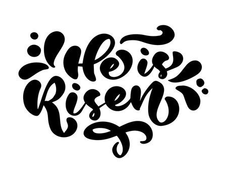 Hand drawn Happy Easter modern brush calligraphy lettering christian text He is risen. Ink Vector illustration. Isolated on white background