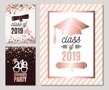 Graduate 2019 greeting cards set in rose gold colors. Three vector grad party invitations. Class of Grad posters. All isolated and layered