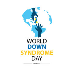 World Down Syndrome Day. March  21