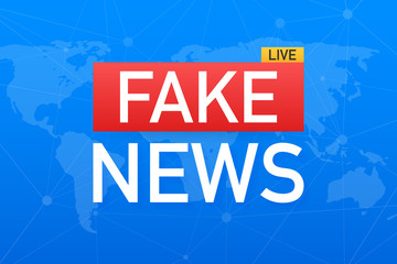 Fake News Live on World Map Background. Vector Illustration