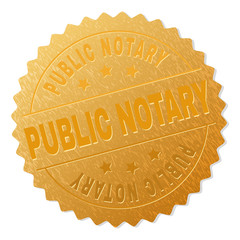PUBLIC NOTARY gold stamp award. Vector golden award with PUBLIC NOTARY tag. Text labels are placed between parallel lines and on circle. Golden skin has metallic structure. - obrazy, fototapety, plakaty