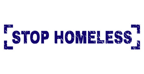 STOP HOMELESS title seal imprint with grunge texture. Text title is placed between corners. Blue vector rubber print of STOP HOMELESS with grunge texture.