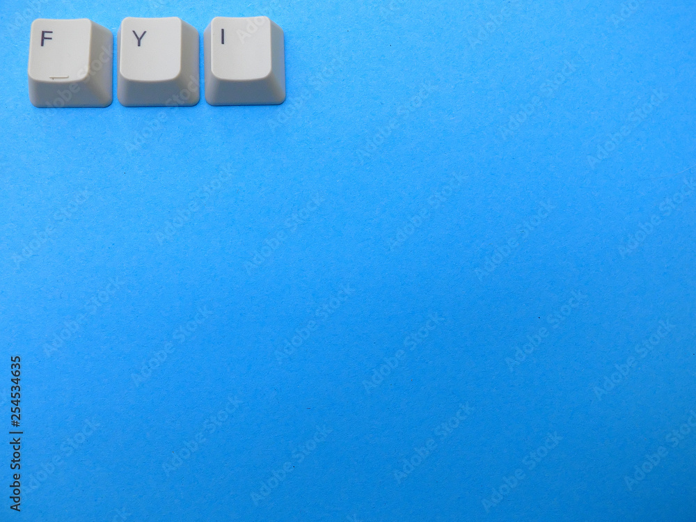Fototapete computer buttons form a fyi (for your information) abbreviation. computer and internet slang, backgr
