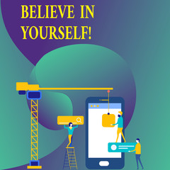 Text sign showing Believe In Yourself. Business photo showcasing Determination Positivity Courage Trust Faith Belief