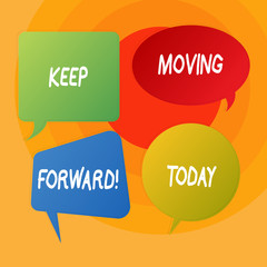 Conceptual hand writing showing Keep Moving Forward. Concept meaning improvement Career encouraging Go ahead be better