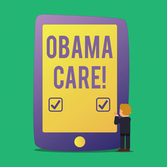 Word writing text Obama Care. Business photo showcasing Government Program of Insurance System Patient Protection
