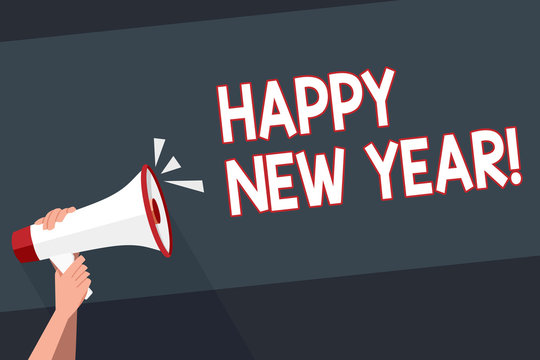 Word writing text Happy New Year. Business photo showcasing Greeting Celebrating Holiday Fresh Start