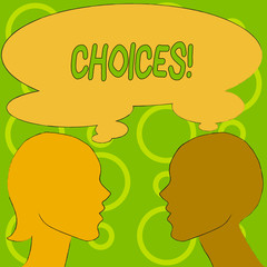 Conceptual hand writing showing Choices. Concept meaning Preference Discretion Inclination Distinguish Options Selection