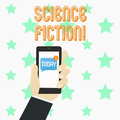 Word writing text Science Fiction. Business photo showcasing Fantasy Entertainment Genre Futuristic Fantastic Adventures