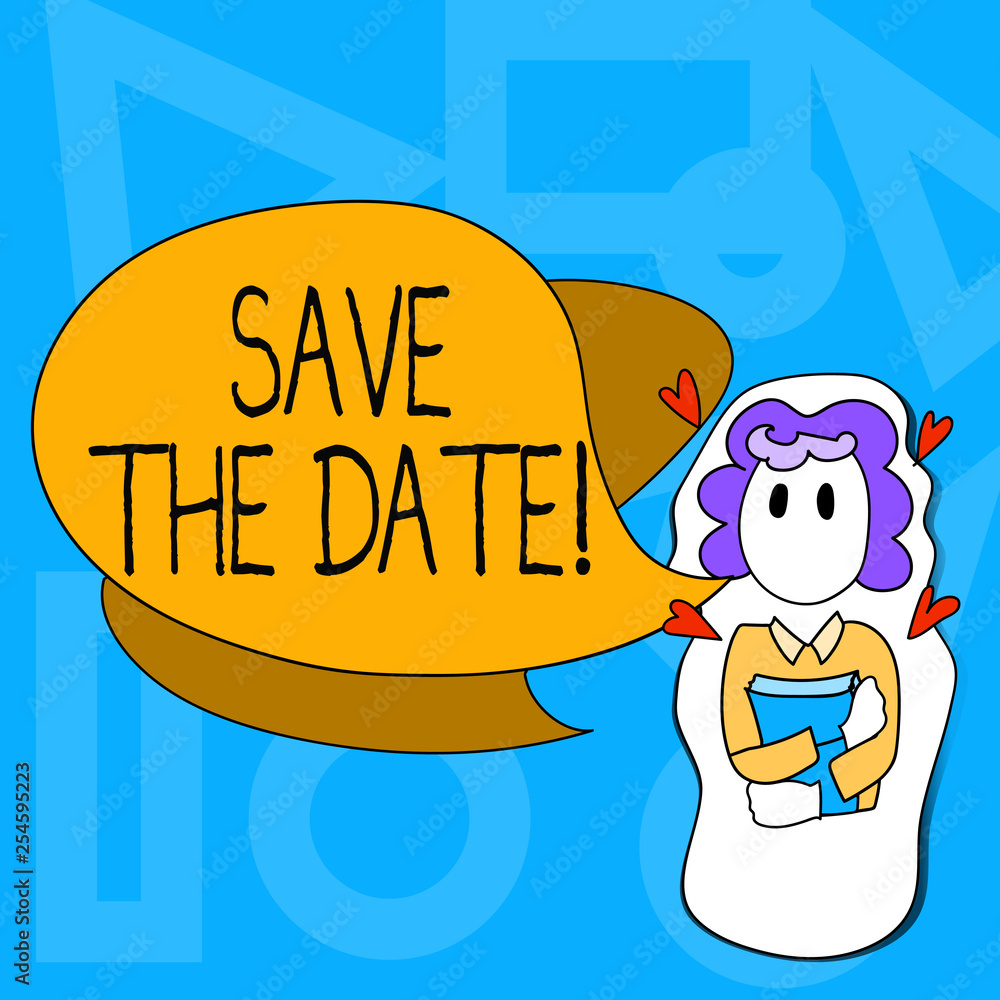 Poster conceptual hand writing showing save the date. concept meaning remember not to schedule anything tha