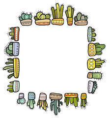 Square cactus frame. Collection of colorful hand drawn cacti in pots isolated on the white background. Childrens drawing
